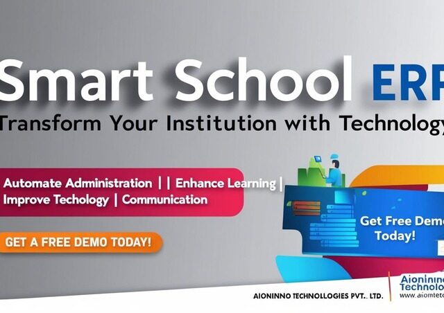 Why Your School Needs an Advanced School Management Software (ERP)